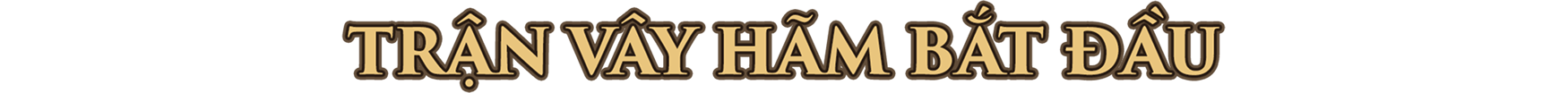 Cuộc chiến bắt đầu